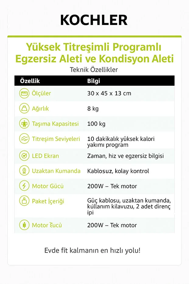 kochler Yüksek Titreşimli Programlı Egzersiz Aleti ve Kondisyon Aleti